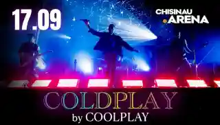 Trupa tribut COOLPLAY va concerta la Chișinău Arena
