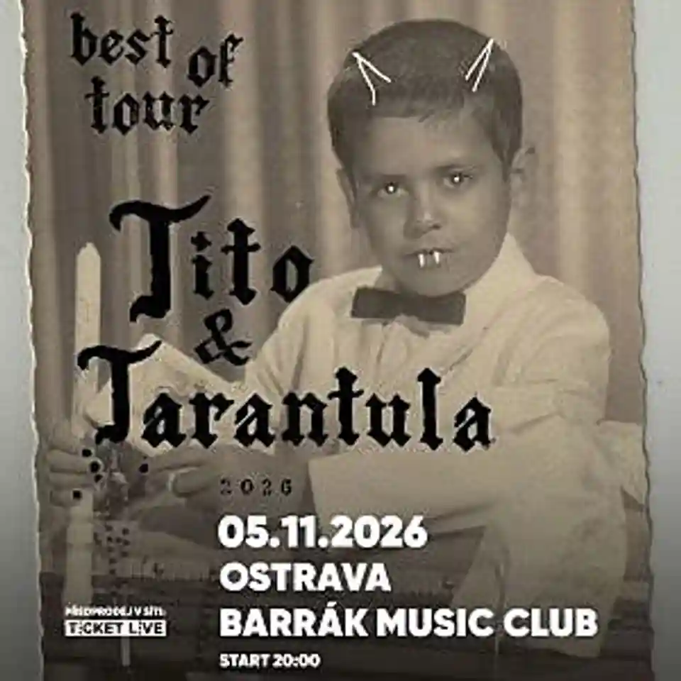 Tito & Tarantula susține un concert în Ostrava pe 5 noiembrie 2026