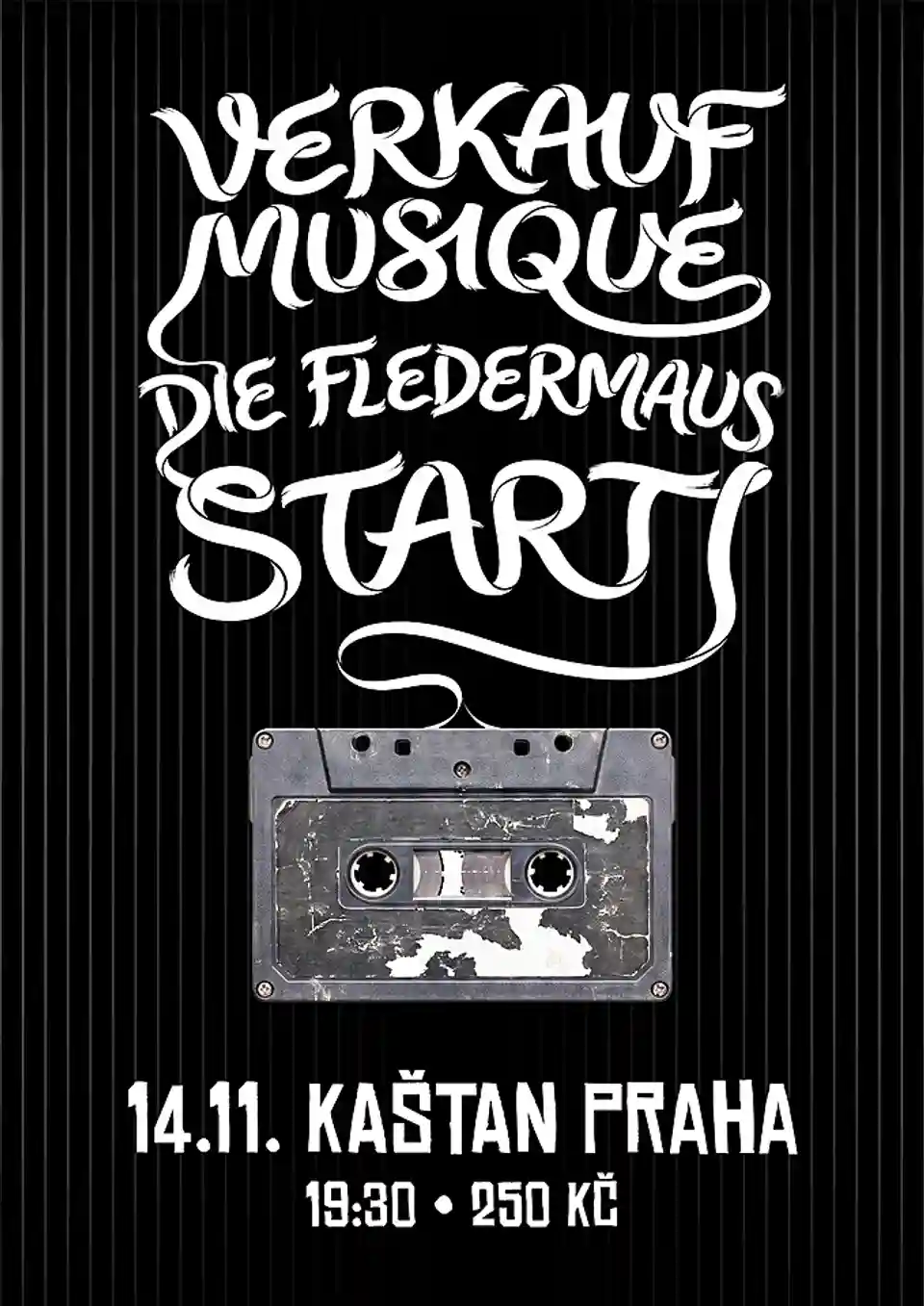 Verkauf Musique, Die Fledermaus și STARTi vor concerta în clubul Kaštan din Praga