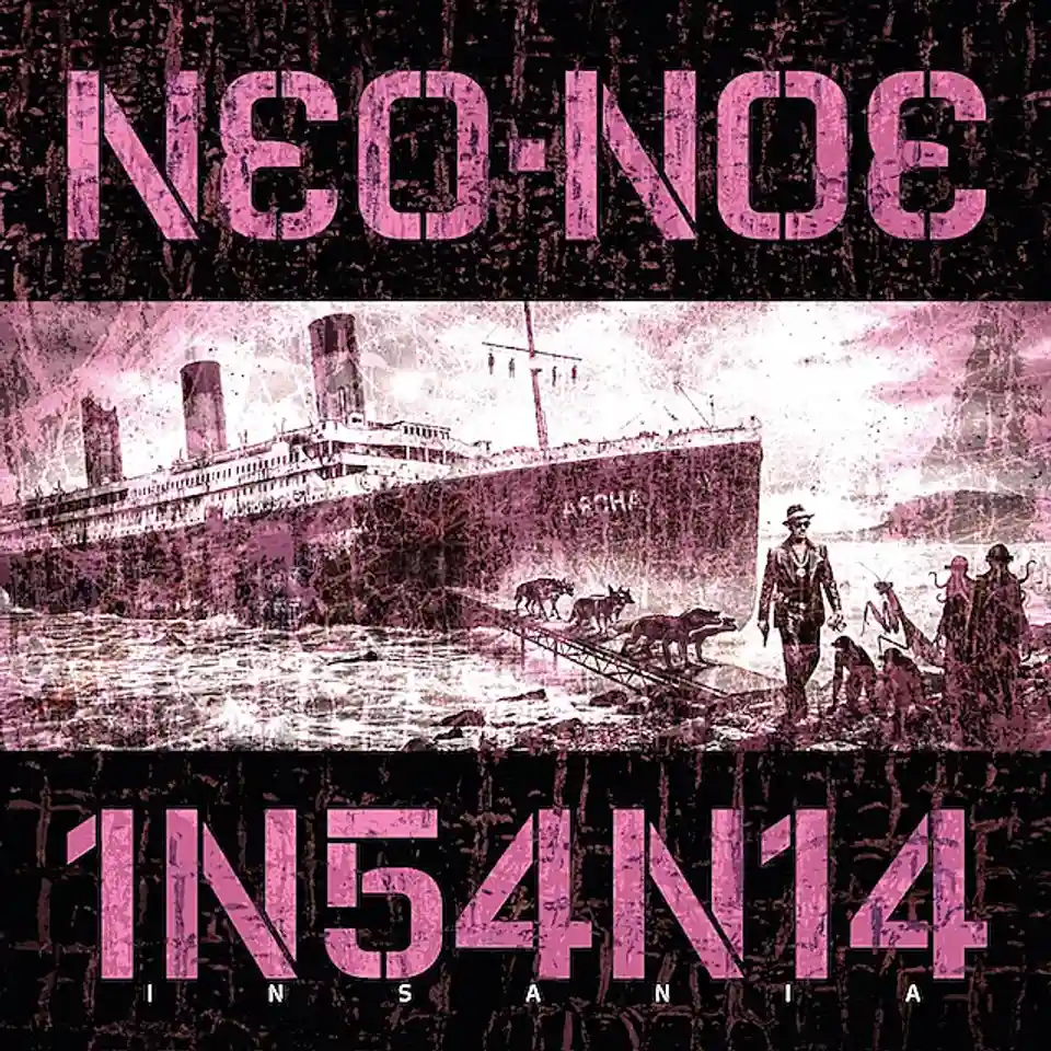Analiza albumului „Neo-Noe” lansat de Insania
