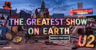 U2 anunță primul turneu pe stadioane din 2019 și lansează single-ul „The Greatest Show On Earth”