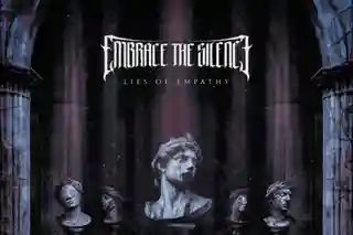 Embrace The Silence lansează albumul de debut „Lies Of Empathy”