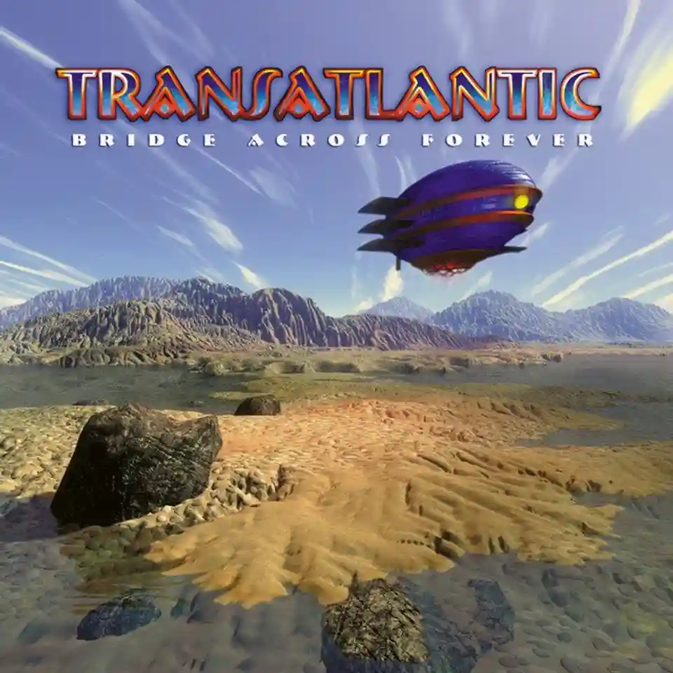 Aniversarea de 25 de ani a albumului Bridge Across Forever de la Transatlantic
