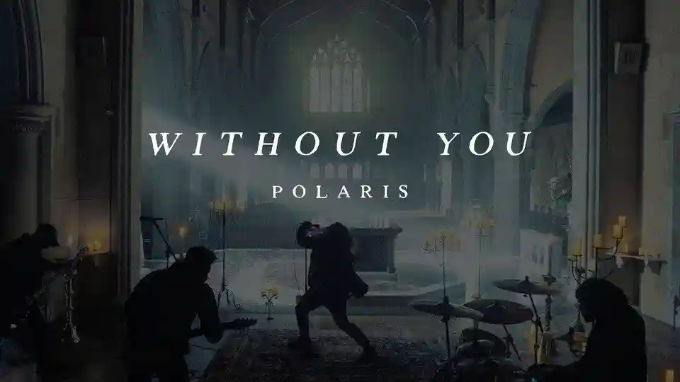 Polaris lansează single-ul și videoclipul Without You