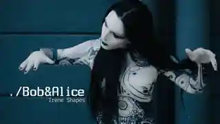 Irene Shapes lansează piesa și videoclipul ./Bob&Alice (Love at the time of AI)