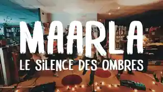 Trupa Maarla lansează materialul Le Silence des Ombres