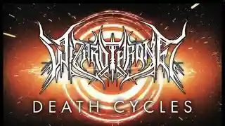 Wizardthrone lansează materialul discografic Death Cycles