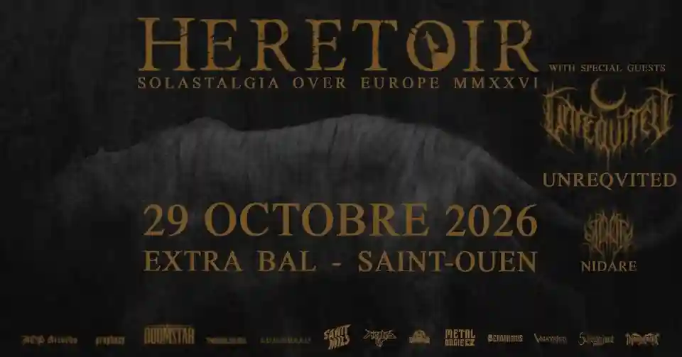 Heretoir, Unreqvited și Nidare vor concerta la Saint-Ouen în octombrie