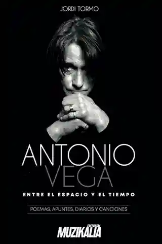 Cartea „Antonio Vega. Entre el espacio y el tiempo” explorează viața artistului