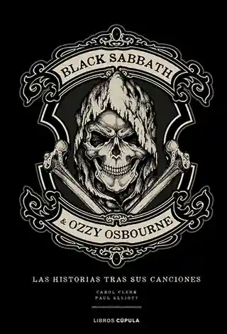 Cartea „Black Sabbath & Ozzy Osbourne. Las historias tras sus canciones”