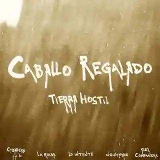 Trupa Caballo Regalado lansează EP-ul „Tierra hostil”