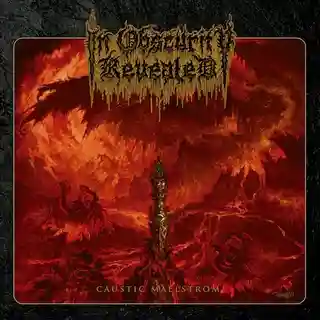 Trupa In Obscurity Revealed lansează single-ul „Consecrated By Rot”