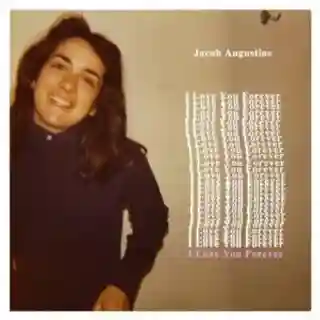 Jacob Augustine lansează albumul „I Love You Forever”