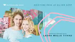 Kristiina Ehin & Silver Sepp