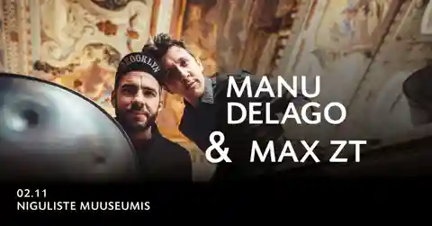 Manu Delago și Max ZT