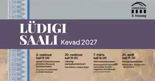 Sezonul de primăvară 2027 la Lüdigi saali: concerte cu Mari Kalkun și familia Järvi