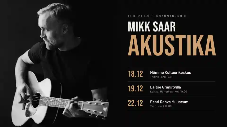 Mikk Saar susține concerte de lansare pentru albumul „Akustika” în decembrie 2026