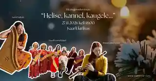 Ansamblul Kaarli Kanneldajad susține un concert la Biserica Kaarli