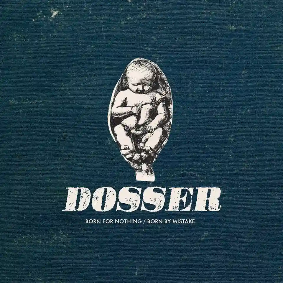 Dosser lansează noul album Born for Nothing/Born by Mistake