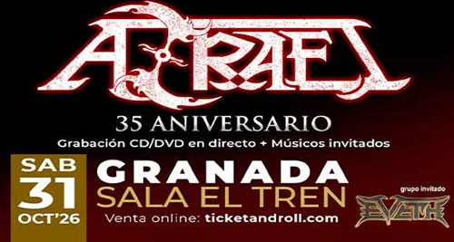 AZRAEL sărbătorește 35 de ani de carieră printr-un concert la Granada
