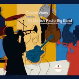 Recenzie: Charlie Watts Meets the Danish Radio Big Band
