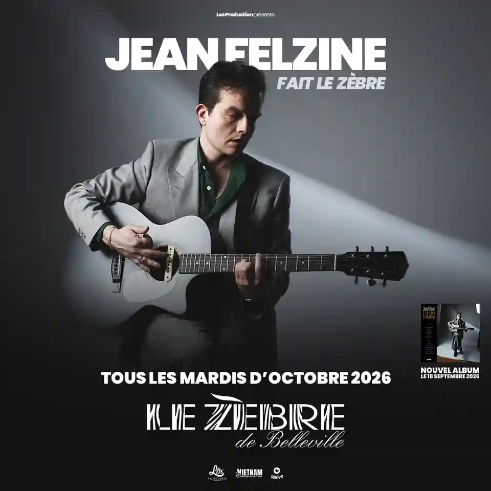 Concurs: Câștigă bilete la concertele susținute de Jean Felzine la Zèbre de Belleville