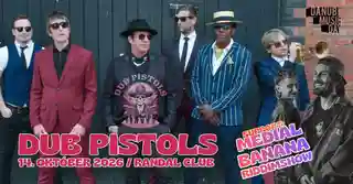Dub Pistols, Medial Banana Riddimshow