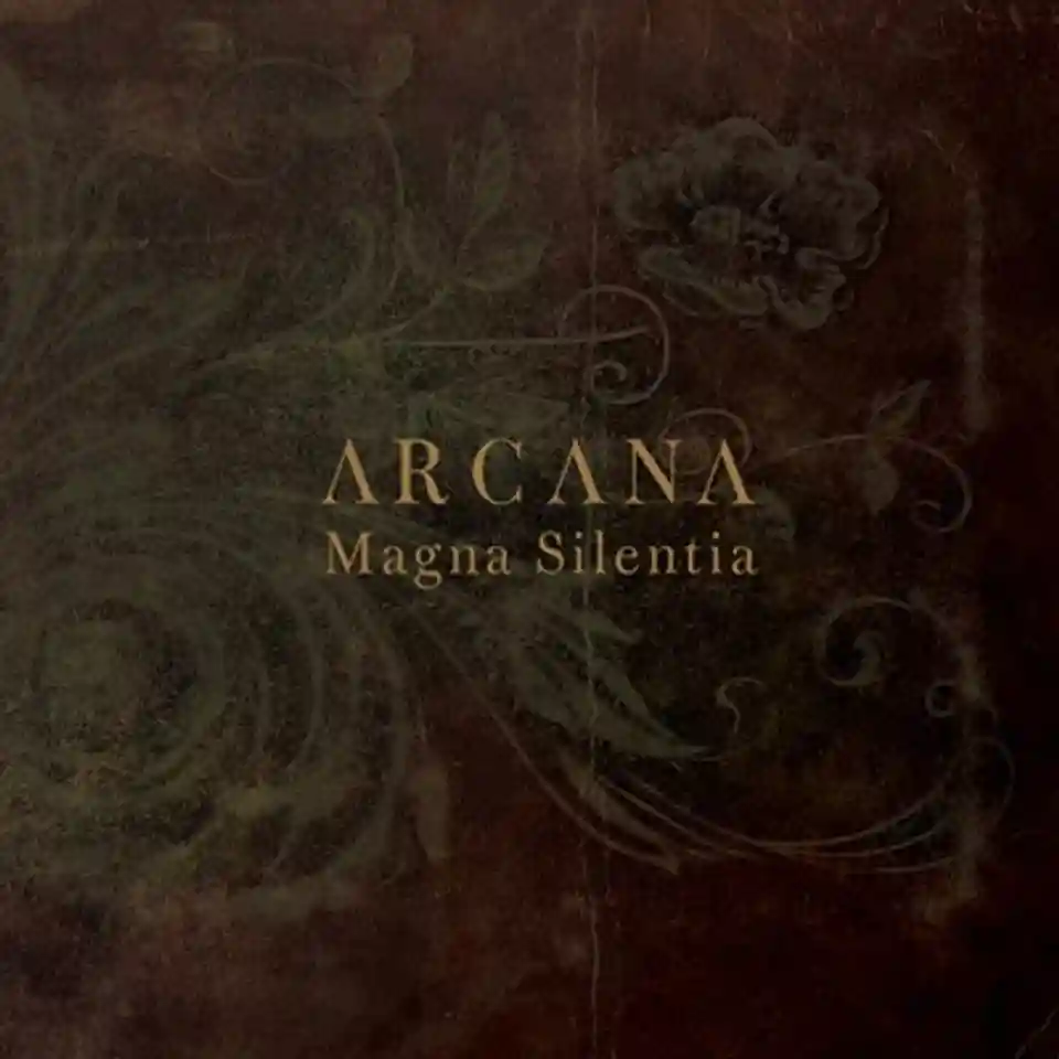 Arcana lansează albumul „Magna Silentia”