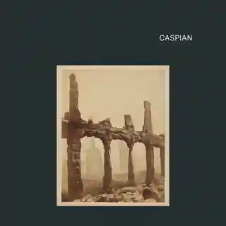 Caspian lansează albumul intitulat „Caspian”