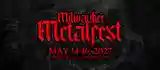 Milwaukee Metal Festival 2027 - The Rave/Eagles Club - Milwaukee