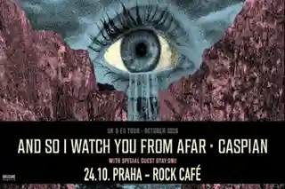 And So I Watch You From Afar și Caspian vor concerta la Praga în octombrie 2026