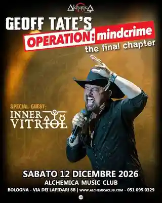 Inner Vitriol va cânta în deschiderea concertului lui Geoff Tate la Bologna