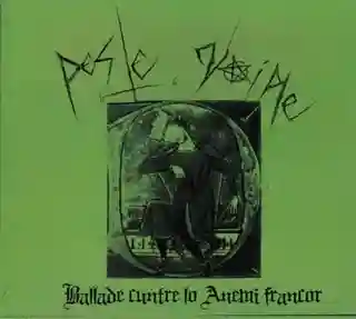 Analiza albumului „Ballade Cuntre lo Anemi Francor” al trupei Peste Noire