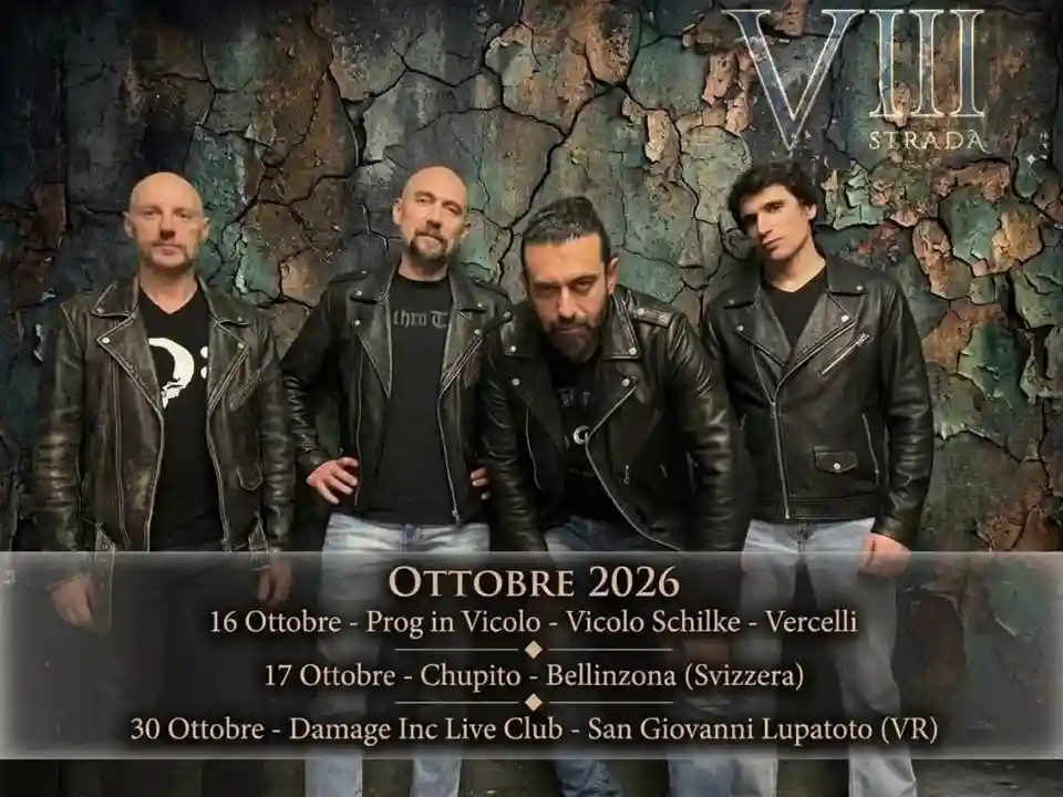 VIII Strada anunță concerte în Italia și Elveția în luna octombrie
