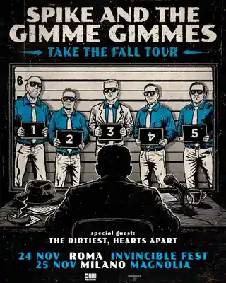The Dirtiest vor deschide concertele trupei Spike and the Gimme Gimmes în Italia