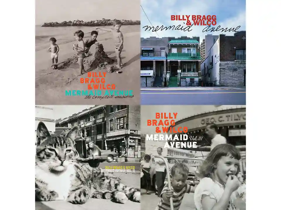 Colecția Mermaid Avenue de Billy Bragg și Wilco va fi relansată într-un box set extins