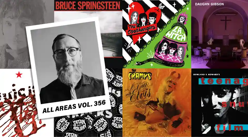 All Areas Vol. 356: O selecție de rock întunecat și rock'n'roll