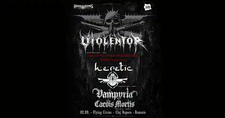 Concert Violentor, Heretic, Wrathhammer și Vampyria Caedis Mortis la Flying Circus